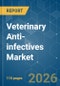 Veterinary Anti-infectives - Market Share Analysis, Industry Trends & Statistics, Growth Forecasts (2026-2031) - Product Thumbnail Image