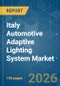 Italy Automotive Adaptive Lighting System - Market Share Analysis, Industry Trends & Statistics, Growth Forecasts (2026-2031) - Product Thumbnail Image