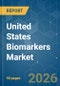 United States Biomarkers - Market Share Analysis, Industry Trends & Statistics, Growth Forecasts (2026-2031) - Product Thumbnail Image