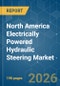 North America Electrically Powered Hydraulic Steering - Market Share Analysis, Industry Trends & Statistics, Growth Forecasts (2026-2031) - Product Thumbnail Image