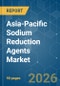 Asia-Pacific Sodium Reduction Agents - Market Share Analysis, Industry Trends & Statistics, Growth Forecasts (2026-2031) - Product Thumbnail Image