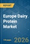 Europe Dairy Protein - Market Share Analysis, Industry Trends & Statistics, Growth Forecasts (2026-2031) - Product Image