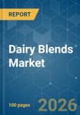 Dairy Blends - Market Share Analysis, Industry Trends & Statistics, Growth Forecasts (2026-2031)- Product Image