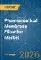 Pharmaceutical Membrane Filtration - Market Share Analysis, Industry Trends & Statistics, Growth Forecasts (2026-2031) - Product Thumbnail Image
