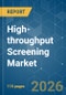 High-throughput Screening - Market Share Analysis, Industry Trends & Statistics, Growth Forecasts (2026-2031) - Product Thumbnail Image