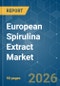 European Spirulina Extract - Market Share Analysis, Industry Trends & Statistics, Growth Forecasts (2026-2031) - Product Image