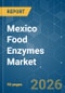 Mexico Food Enzymes - Market Share Analysis, Industry Trends & Statistics, Growth Forecasts (2026-2031) - Product Thumbnail Image