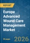 Europe Advanced Wound Care Management - Market Share Analysis, Industry Trends & Statistics, Growth Forecasts (2026-2031) - Product Thumbnail Image