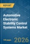 Automotive Electronic Stability Control Systems - Market Share Analysis, Industry Trends & Statistics, Growth Forecasts (2026-2031) - Product Thumbnail Image