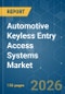 Automotive Keyless Entry Access Systems - Market Share Analysis, Industry Trends & Statistics, Growth Forecasts (2026-2031) - Product Thumbnail Image