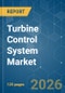 Turbine Control System - Market Share Analysis, Industry Trends & Statistics, Growth Forecasts (2026-2031) - Product Thumbnail Image