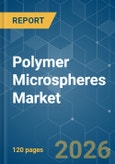 Polymer Microspheres - Market Share Analysis, Industry Trends & Statistics, Growth Forecasts (2026-2031)- Product Image