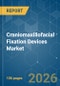 Craniomaxillofacial Fixation Devices - Market Share Analysis, Industry Trends & Statistics, Growth Forecasts (2026-2031) - Product Thumbnail Image