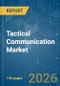 Tactical Communication - Market Share Analysis, Industry Trends & Statistics, Growth Forecasts (2026-2031) - Product Thumbnail Image