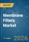 Membrane Filters - Market Share Analysis, Industry Trends & Statistics, Growth Forecasts (2026-2031) - Product Thumbnail Image