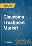 Glaucoma Treatment - Market Share Analysis, Industry Trends & Statistics, Growth Forecasts (2026-2031)- Product Image