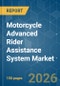 Motorcycle Advanced Rider Assistance System - Market Share Analysis, Industry Trends & Statistics, Growth Forecasts (2026-2031) - Product Thumbnail Image