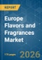 Europe Flavors and Fragrances - Market Share Analysis, Industry Trends & Statistics, Growth Forecasts (2026-2031) - Product Image