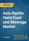 Asia-Pacific Halal Food and Beverage - Market Share Analysis, Industry Trends & Statistics, Growth Forecasts (2026-2031) - Product Thumbnail Image