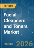 Facial Cleansers and Toners - Market Share Analysis, Industry Trends & Statistics, Growth Forecasts (2026-2031)- Product Image