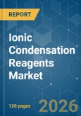 Ionic Condensation Reagents - Market Share Analysis, Industry Trends & Statistics, Growth Forecasts (2026-2031)- Product Image
