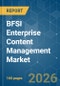 BFSI Enterprise Content Management (ECM) - Market Share Analysis, Industry Trends & Statistics, Growth Forecasts (2026-2031) - Product Thumbnail Image