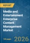 Media and Entertainment Enterprise Content Management (ECM) - Market Share Analysis, Industry Trends & Statistics, Growth Forecasts (2026-2031) - Product Thumbnail Image