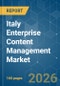 Italy Enterprise Content Management - Market Share Analysis, Industry Trends & Statistics, Growth Forecasts (2026-2031) - Product Thumbnail Image