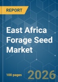 East Africa Forage Seed - Market Share Analysis, Industry Trends & Statistics, Growth Forecasts (2026-2031)- Product Image