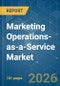 Marketing Operations-as-a-Service Market - Market Share Analysis, Industry Trends & Statistics, Growth Forecasts (2026-2031) - Product Thumbnail Image