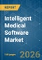 Intelligent Medical Software - Market Share Analysis, Industry Trends & Statistics, Growth Forecasts (2026-2031) - Product Image