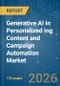 Generative AI in Personalized ing Content and Campaign Automation Market - Market Share Analysis, Industry Trends & Statistics, Growth Forecasts (2026-2031) - Product Thumbnail Image