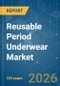 Reusable Period Underwear - Market Share Analysis, Industry Trends & Statistics, Growth Forecasts (2026-2031) - Product Thumbnail Image