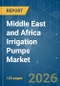 Middle East and Africa Irrigation Pumps - Market Share Analysis, Industry Trends & Statistics, Growth Forecasts (2026-2031) - Product Thumbnail Image
