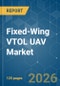 Fixed-Wing VTOL UAV - Market Share Analysis, Industry Trends & Statistics, Growth Forecasts (2025-2030) - Product Thumbnail Image
