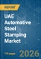 UAE Automotive Steel Stamping - Market Share Analysis, Industry Trends & Statistics, Growth Forecasts (2026-2031) - Product Thumbnail Image