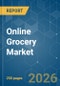 Online Grocery - Market Share Analysis, Industry Trends & Statistics, Growth Forecasts (2026-2031) - Product Thumbnail Image