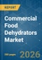 Commercial Food Dehydrators - Market Share Analysis, Industry Trends & Statistics, Growth Forecasts (2026-2031) - Product Thumbnail Image