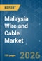 Malaysia Wire and Cable - Market Share Analysis, Industry Trends & Statistics, Growth Forecasts (2026-2031) - Product Thumbnail Image