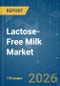 Lactose-Free Milk - Market Share Analysis, Industry Trends & Statistics, Growth Forecasts (2026-2031) - Product Thumbnail Image