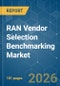 RAN Vendor Selection Benchmarking - Market Share Analysis, Industry Trends & Statistics, Growth Forecasts (2026-2031) - Product Thumbnail Image