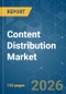Content Distribution - Market Share Analysis, Industry Trends & Statistics, Growth Forecasts (2026-2031) - Product Image