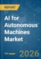 AI for Autonomous Machines - Market Share Analysis, Industry Trends & Statistics, Growth Forecasts (2026-2031) - Product Thumbnail Image