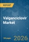 Valganciclovir - Market Share Analysis, Industry Trends & Statistics, Growth Forecasts (2026-2031) - Product Thumbnail Image