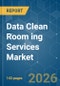 Data Clean Room ing Services Market - Market Share Analysis, Industry Trends & Statistics, Growth Forecasts (2026-2031) - Product Thumbnail Image