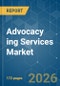 Advocacy ing Services Market - Market Share Analysis, Industry Trends & Statistics, Growth Forecasts (2026-2031) - Product Image