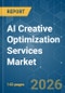 AI Creative Optimization Services - Market Share Analysis, Industry Trends & Statistics, Growth Forecasts (2026-2031) - Product Thumbnail Image