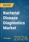 Bacterial Disease Diagnostics - Market Share Analysis, Industry Trends & Statistics, Growth Forecasts (2026-2031) - Product Thumbnail Image