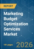 Marketing Budget Optimization Services Market - Market Share Analysis, Industry Trends & Statistics, Growth Forecasts (2026-2031)- Product Image