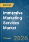 Immersive Marketing Services Market - Market Share Analysis, Industry Trends & Statistics, Growth Forecasts (2026-2031) - Product Thumbnail Image